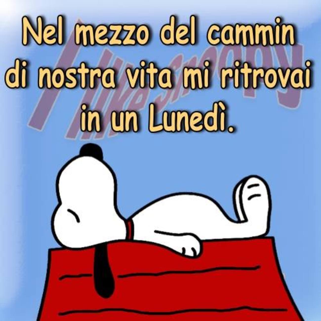 Buon Lunedi Divertente Con Snoopy Buongiornoate It